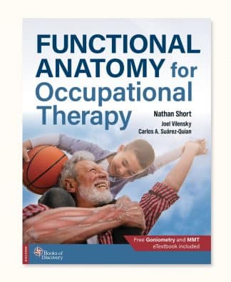 Functional Anatomy for Occupational Therapy