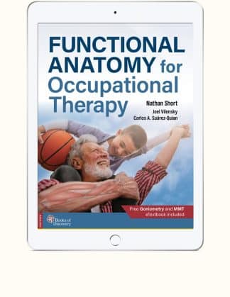 Functional Anatomy for Occupational Therapy eTextbook