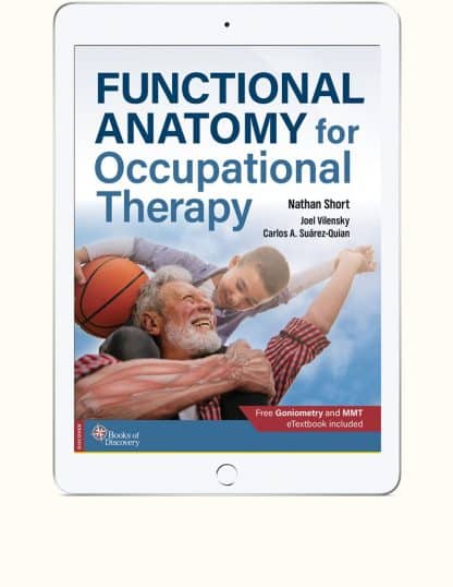 Functional Anatomy for Occupational Therapy eTextbook